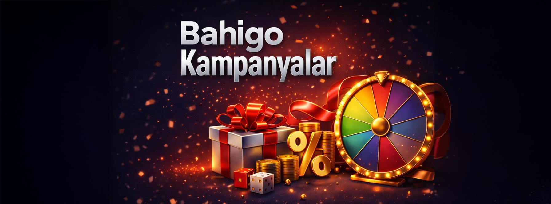 Bahigo Kampanyalar